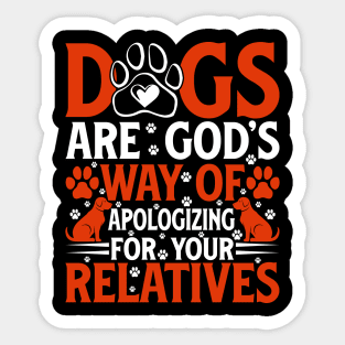 Gift for DOG Lovers Sticker